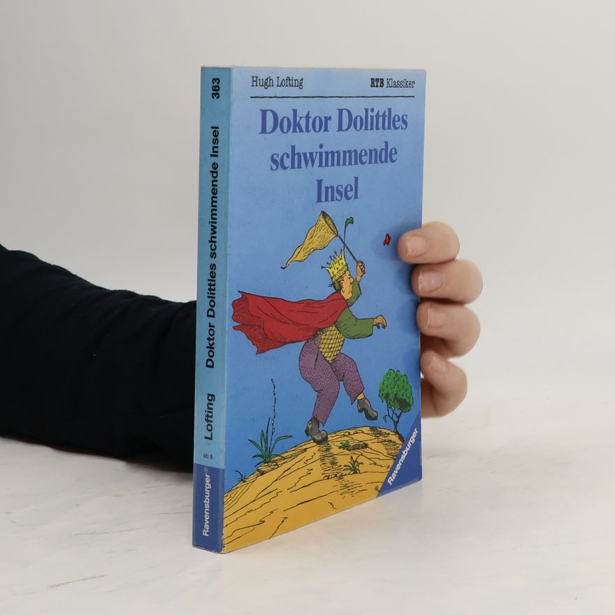 Hugh Lofting Doktor Dolittles schwimmende Insel