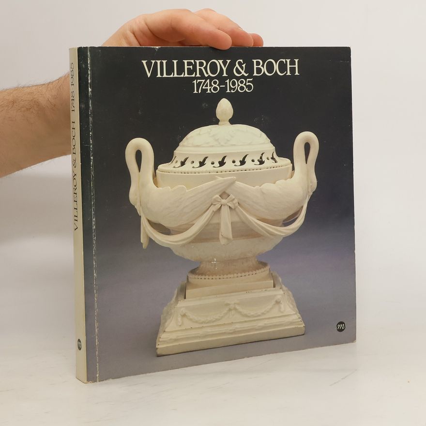 Kolektiv autorů Villeroy & Boch 1748-1985