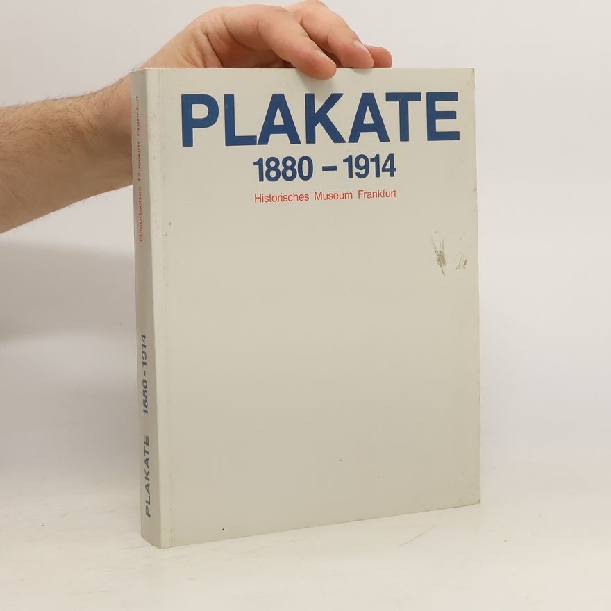 Collectif d'auteurs Plakate 1880-1914