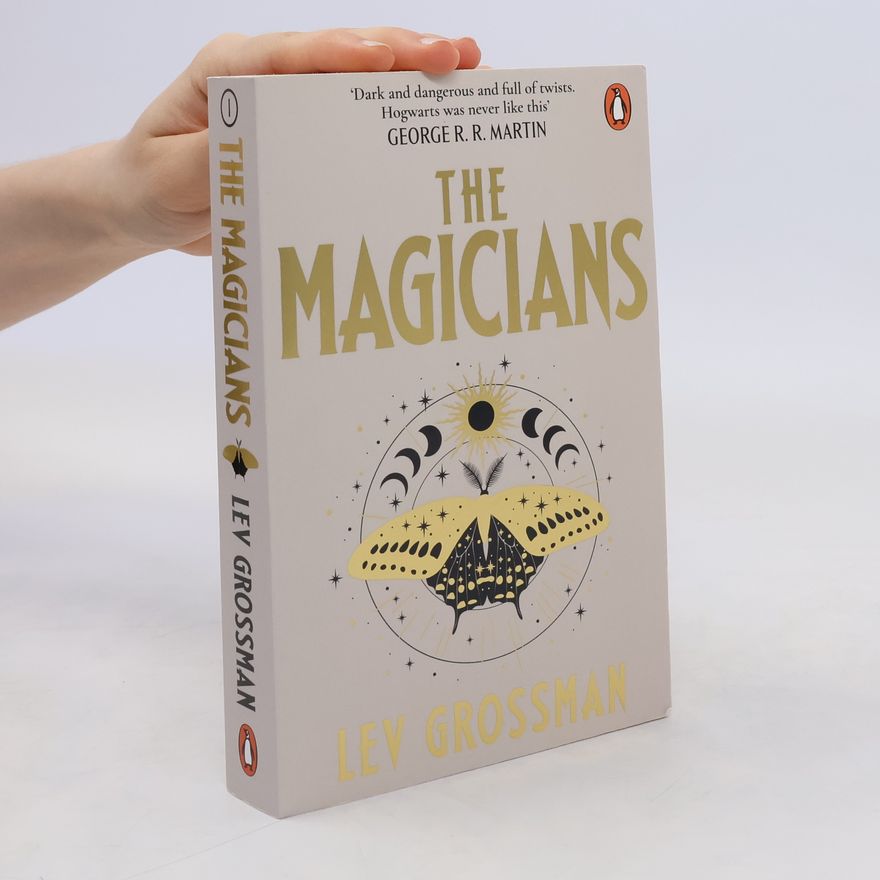 Lev Grossman The Magicians