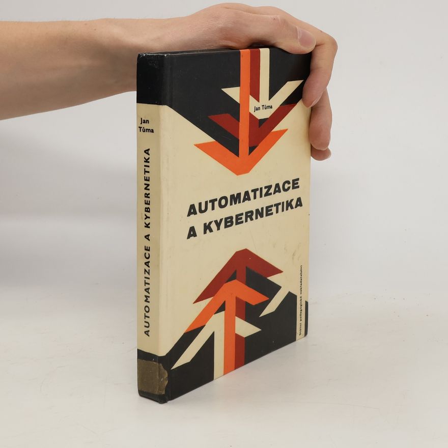 Jan Tůma Automatizace a kybernetika