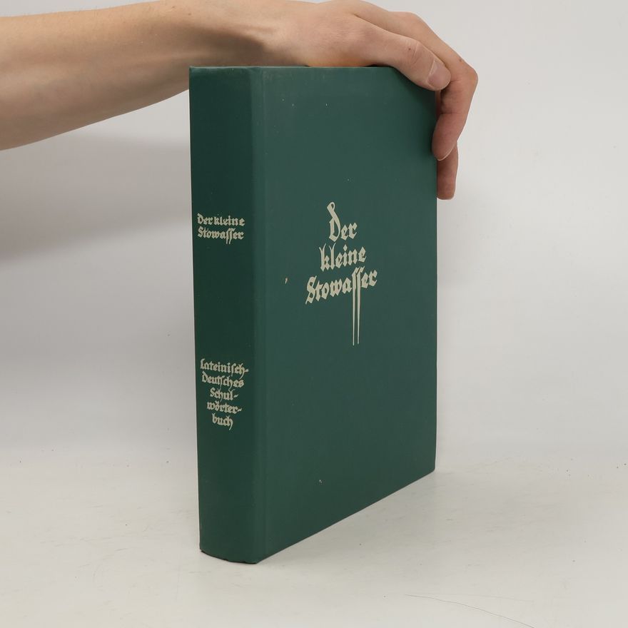 Joseph Maria Stowasser Der kleine Stowasser