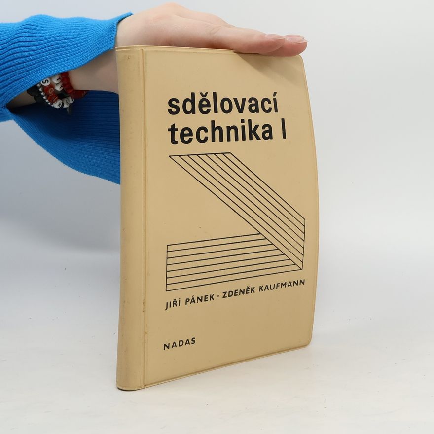 Zdeněk Kaufmann Sdělovací technika I