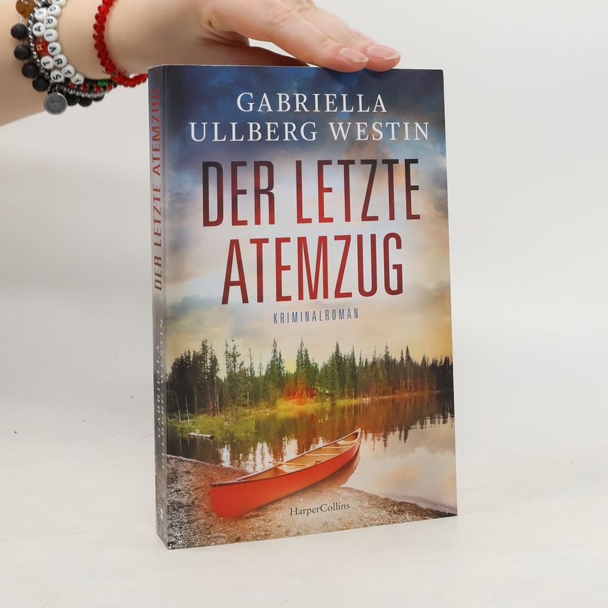 Gabriella Ullberg Westin Der letzte Atemzug
