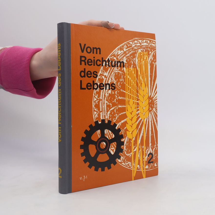 Autorenkollektiv Vom Reichtum des Lebens 2