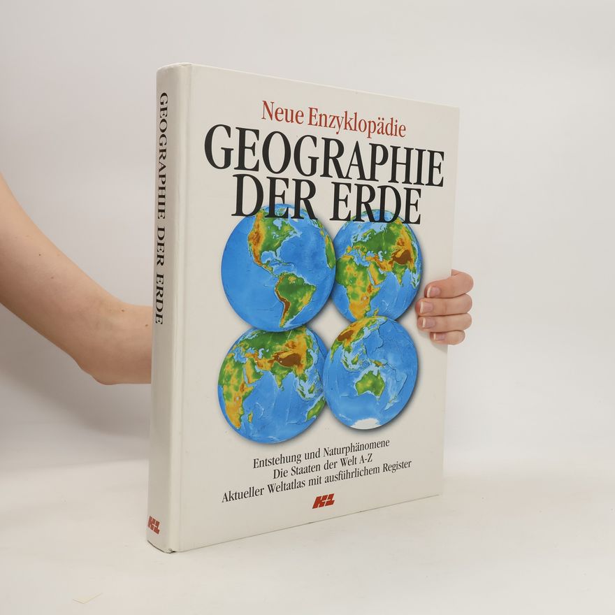 Autorenkollektiv Neue Enzyklopädie. Geographie der Erde