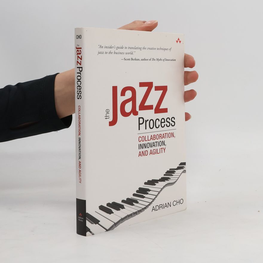 Adrian Cho The Jazz Process