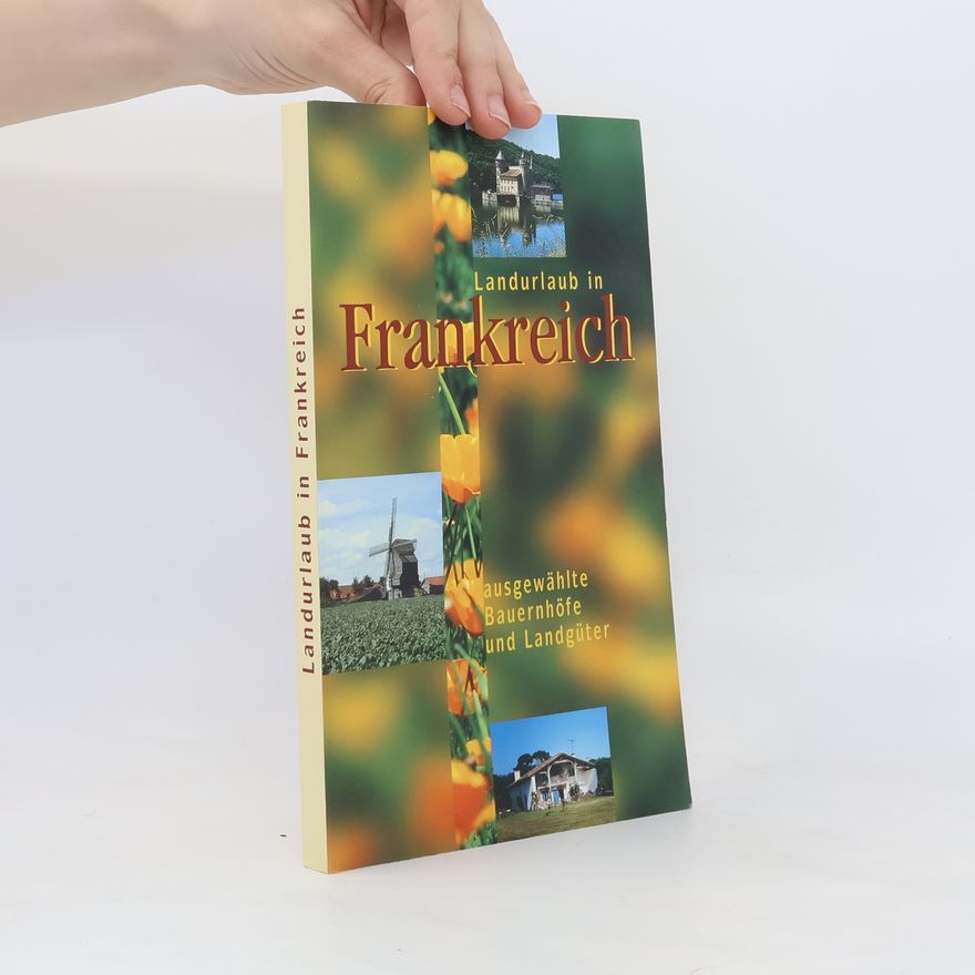 Kolektiv autorů Landurlaub in Frankreich