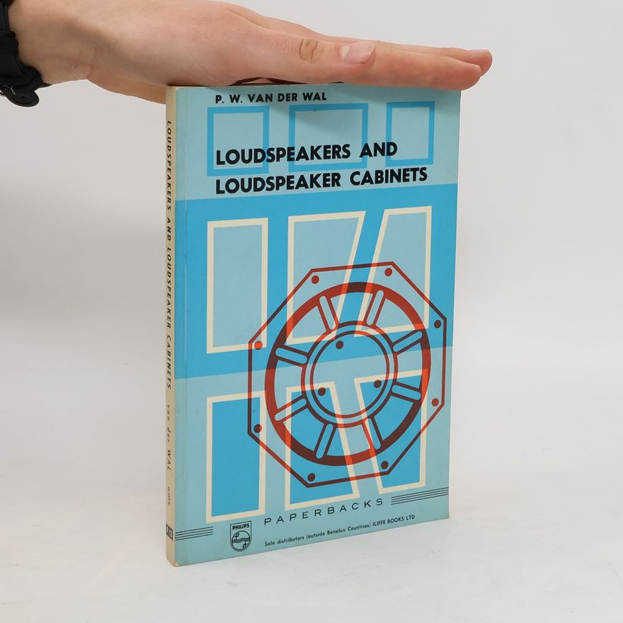 P. W. van der Wal Loudspeakers and Loudspeaker Cabinets