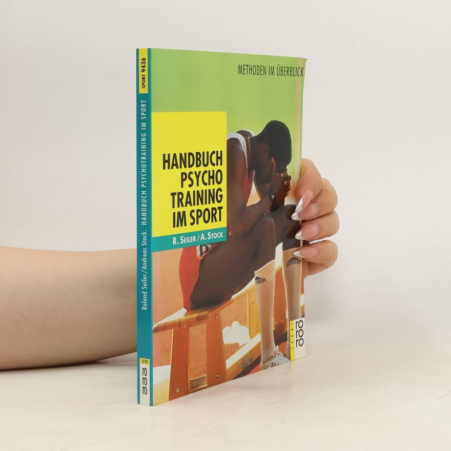 Roland Seiler Handbuch Psychotraining im Sport