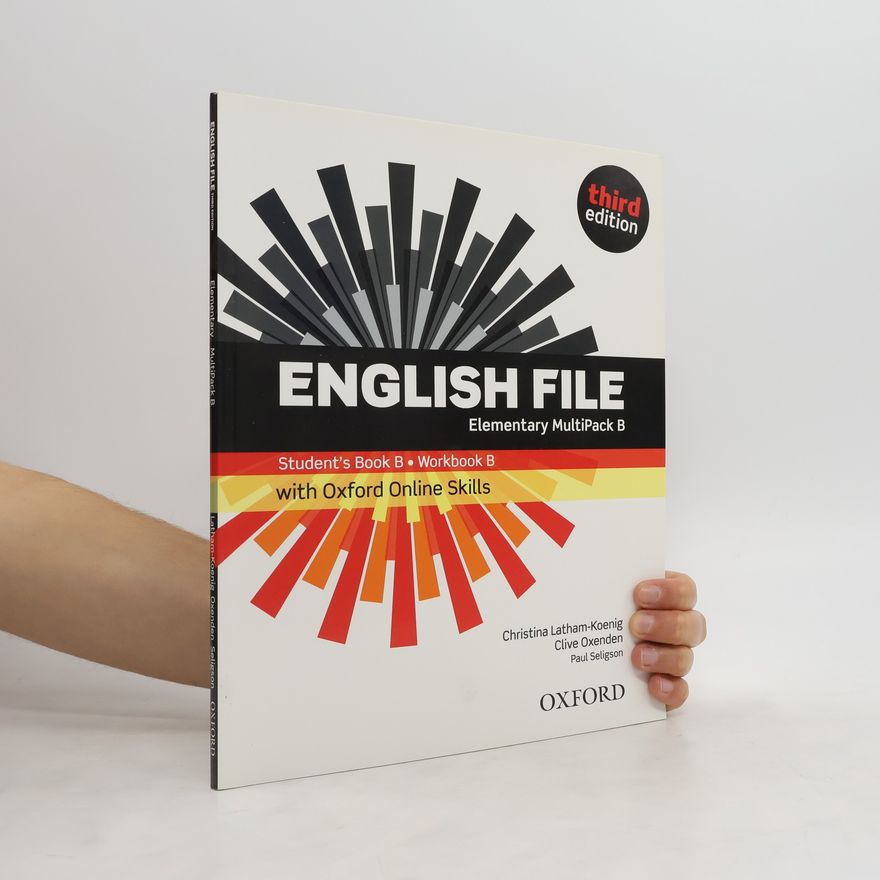 Christina Latham-Koenig English File 3rd edition Elementary MultiPACK B with Oxford Online Skills (without CD-ROM)