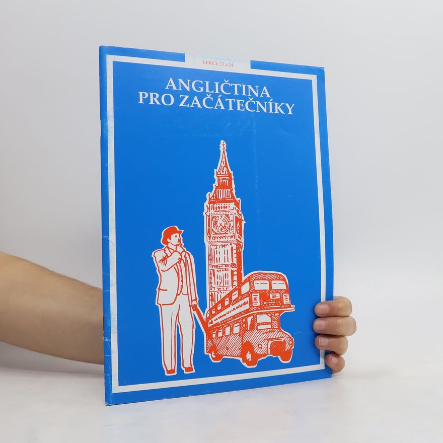 Autorenkollektiv Angličtina pro začátečníky. Lekce 23 a 24