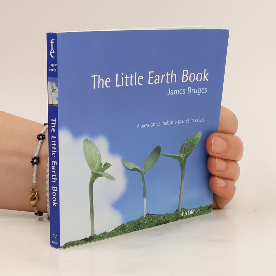 James Bruges Little Earth Book