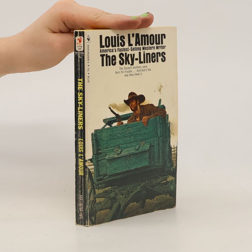 Louis L'Amour The Sky-Liners