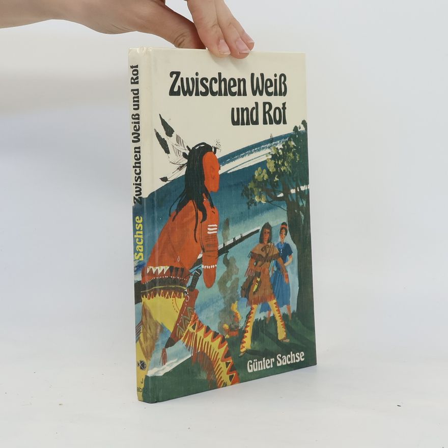 Günter Sachse Zwischen Weiß und Rot
