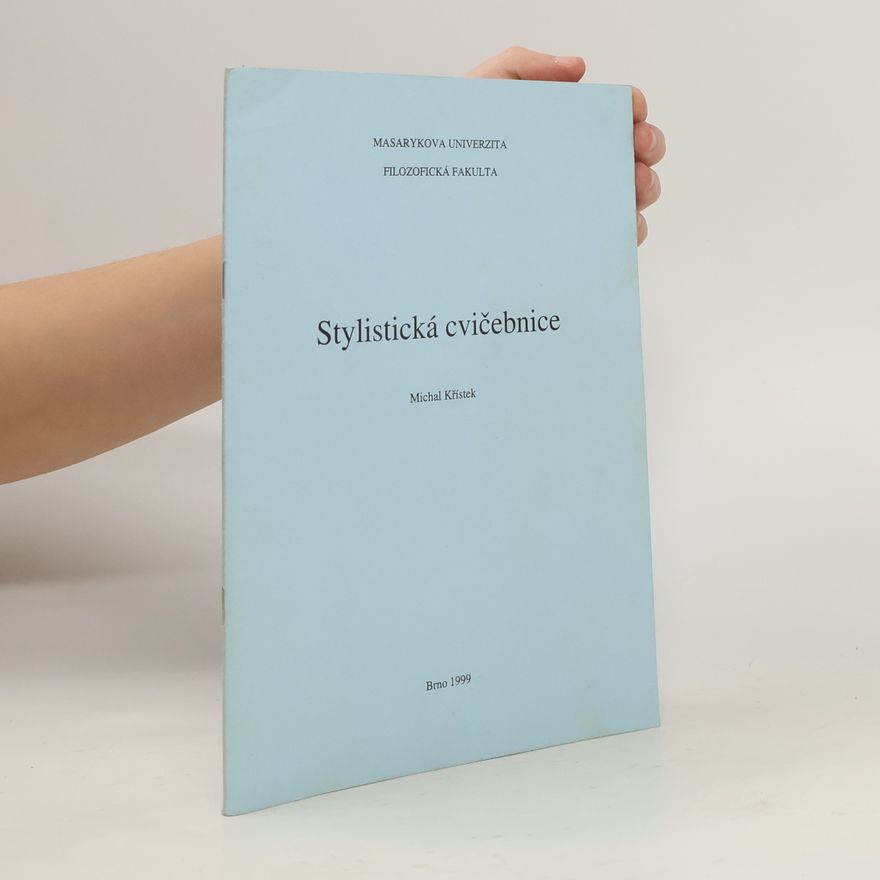 Michal Křístek Stylistická cvičebnice