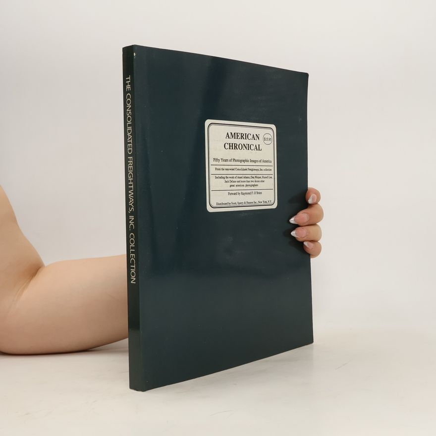 Autorenkollektiv American Chronical. Fifty Years of Photographic Images of America