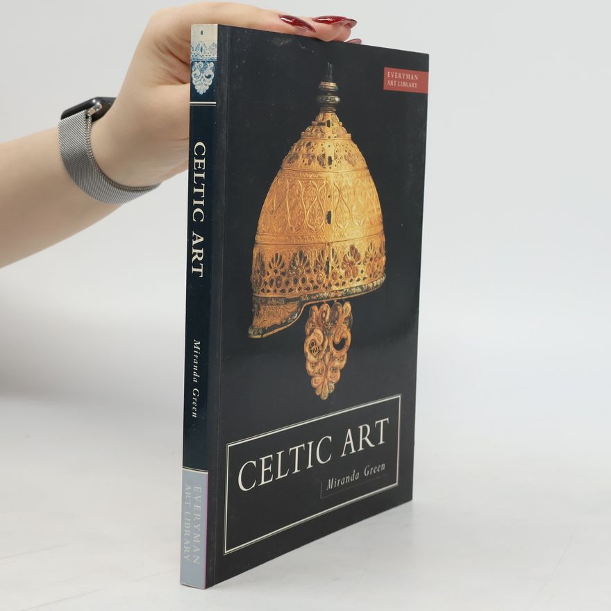 Miranda Aldhouse-Green Celtic Art