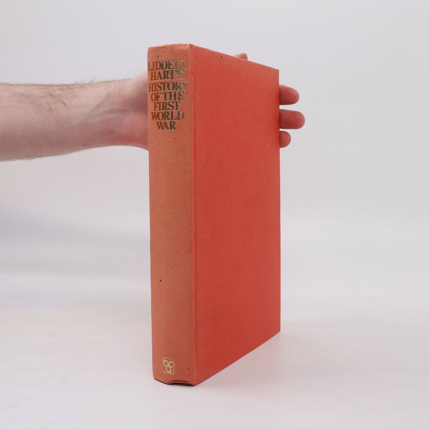 B. H. Liddell Hart History of the First World War