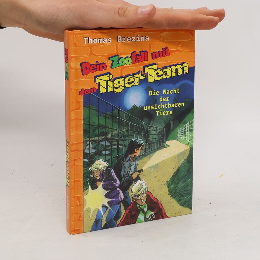 Thomas Brezina Dein Zoofall mit dem Tiger-Team