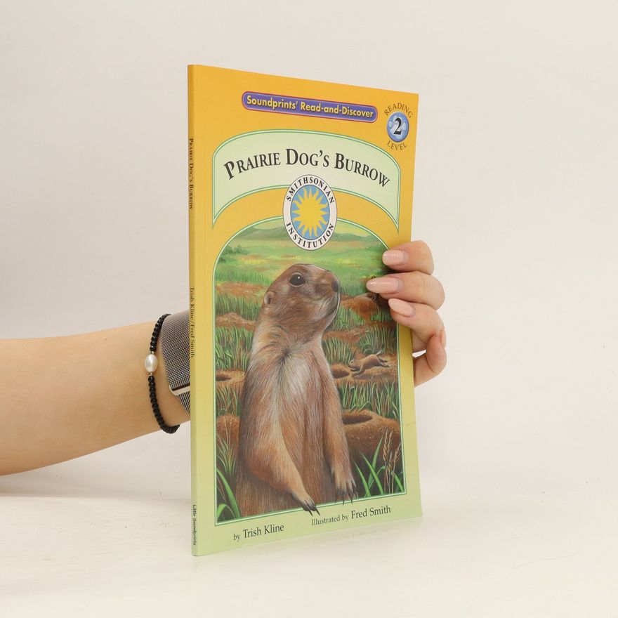 Trish Kline Prairie Dog's Burrow
