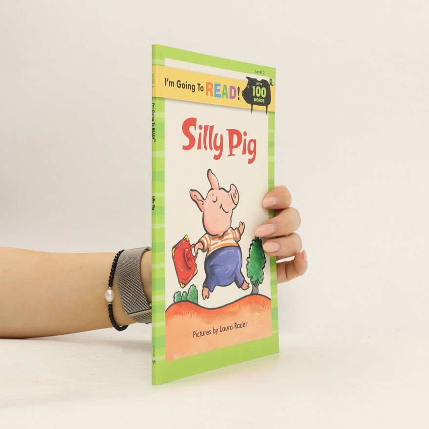 Harriet Ziefert Silly Pig