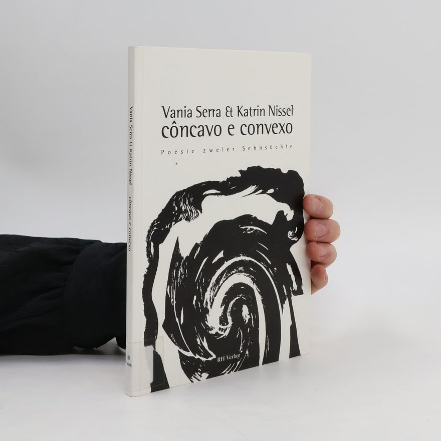 Vania Serra Côncavo e convexo
