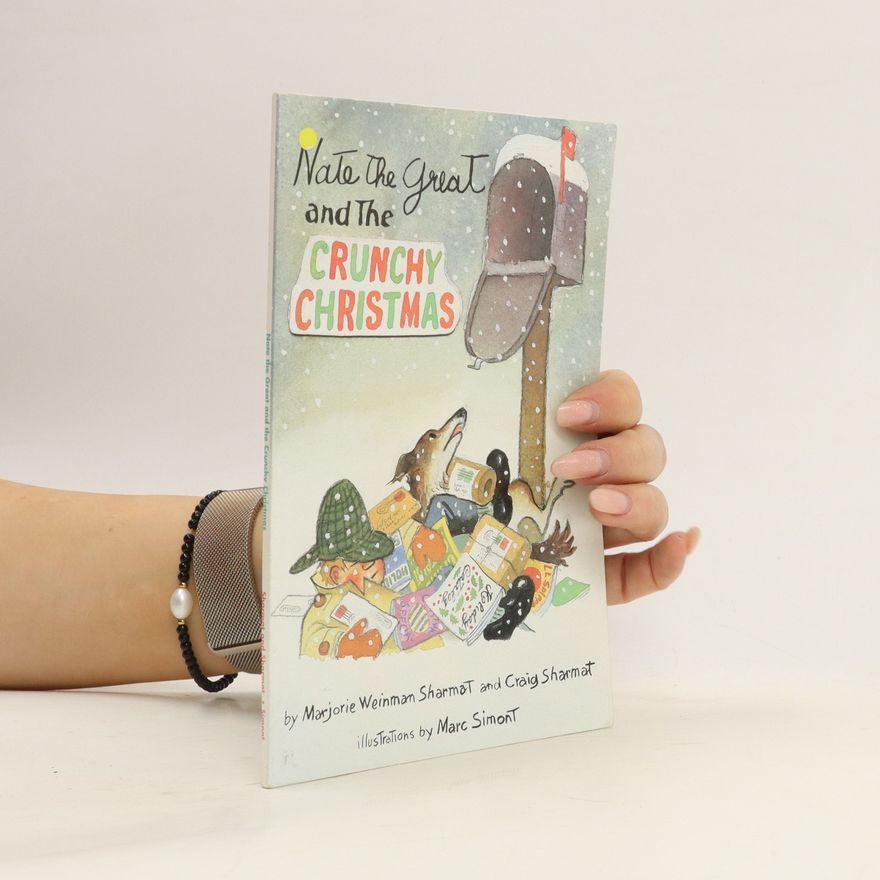 Marjorie Weinman Sharmat Nate the Great and the Crunchy Christmas