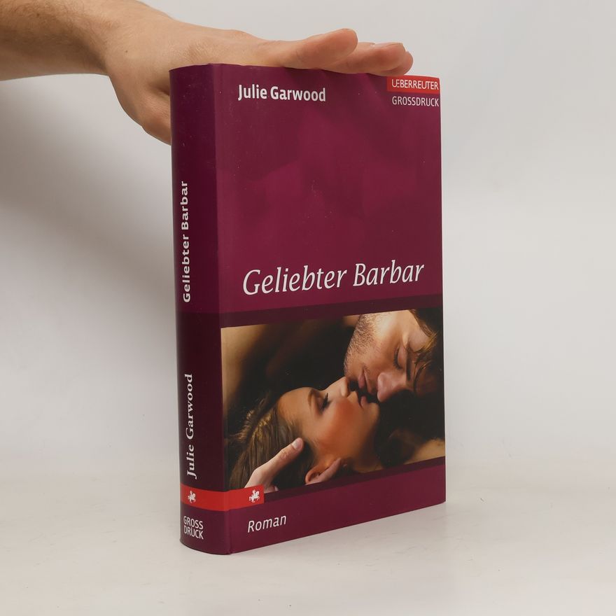 Julie Garwood Geliebter Barbar