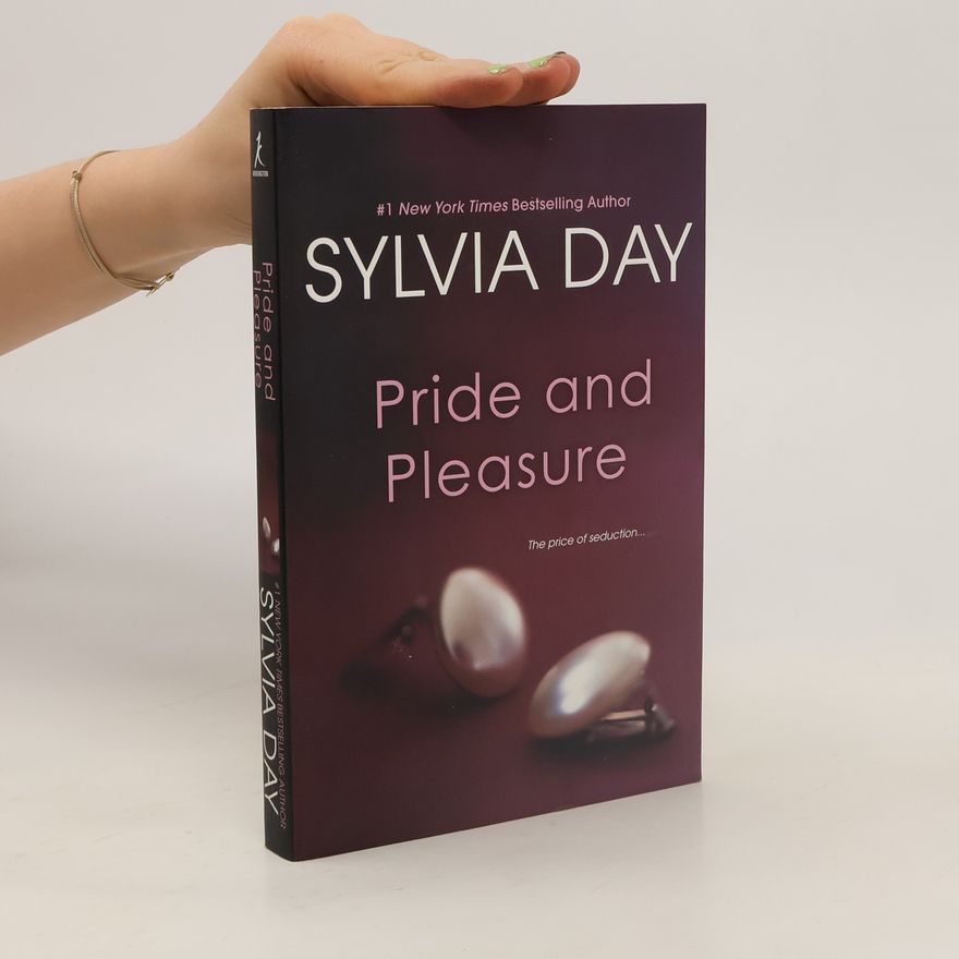 Sylvia Day Pride and Pleasure