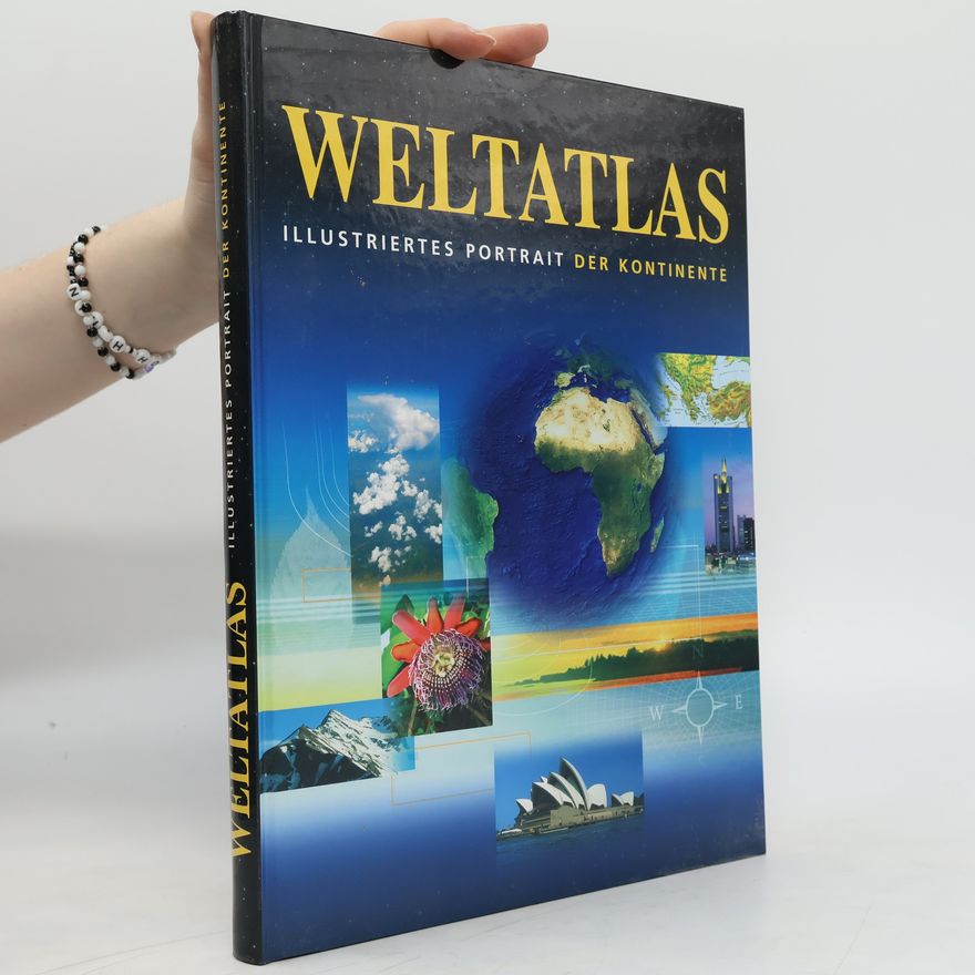 Autorenkollektiv Weltatlas. llustriertes Portrait der Kontinente