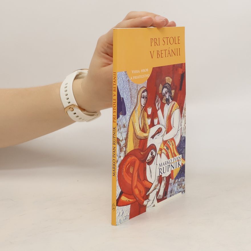 Rupnik Marko Ivan Pri stole v Betánii
