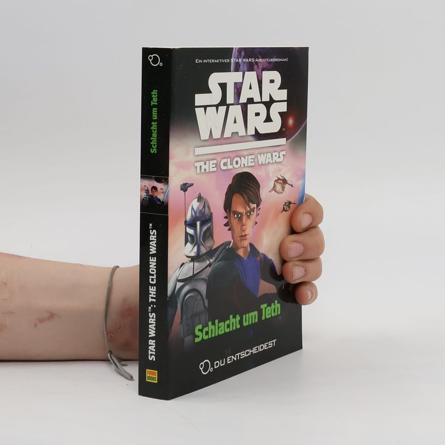 Sue Behrent Star Wars. The Clone Wars. Schlacht um Teth
