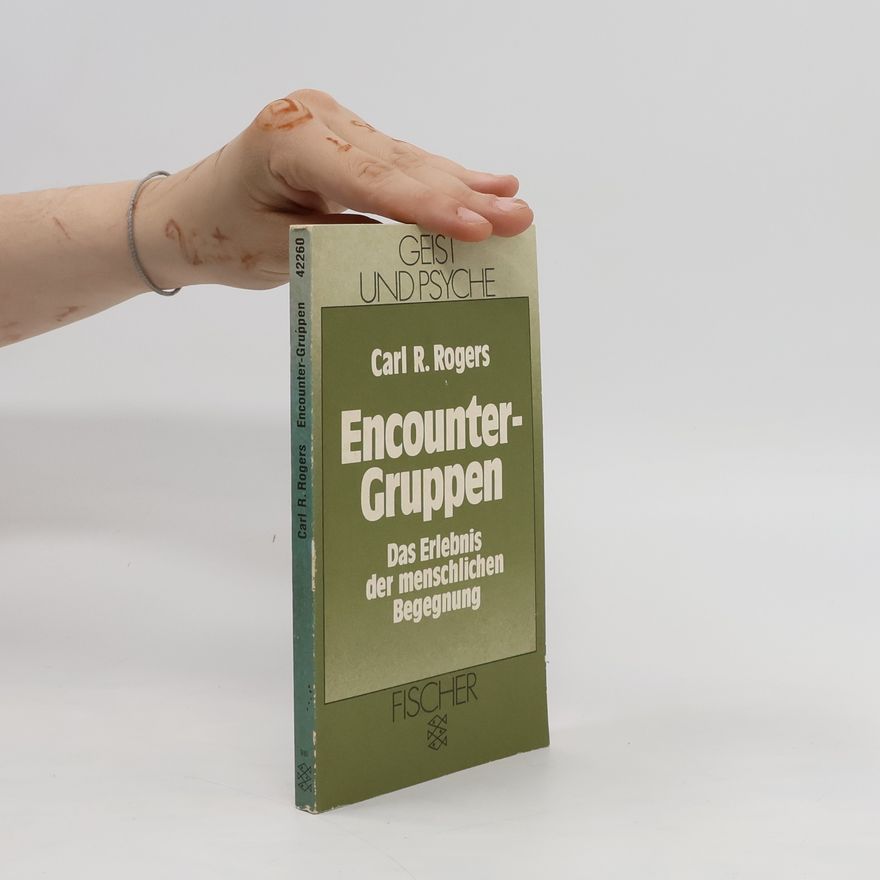 Carl Rogers Encounter-Gruppen