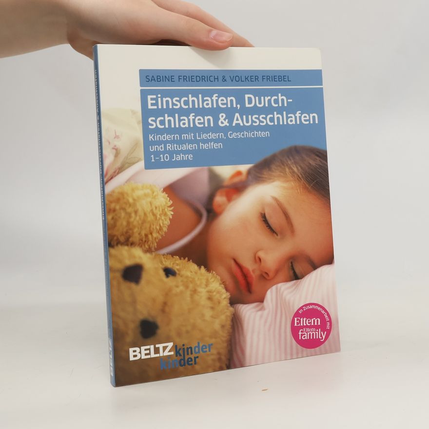 Sabine Friedrich Einschlafen, durchschlafen & ausschlafen