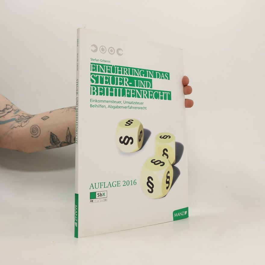 Stefan Grbenic Einführung in das Steuer- und Beihilfenrecht