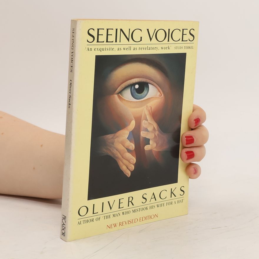 Oliver Sacks Seeing Voices
