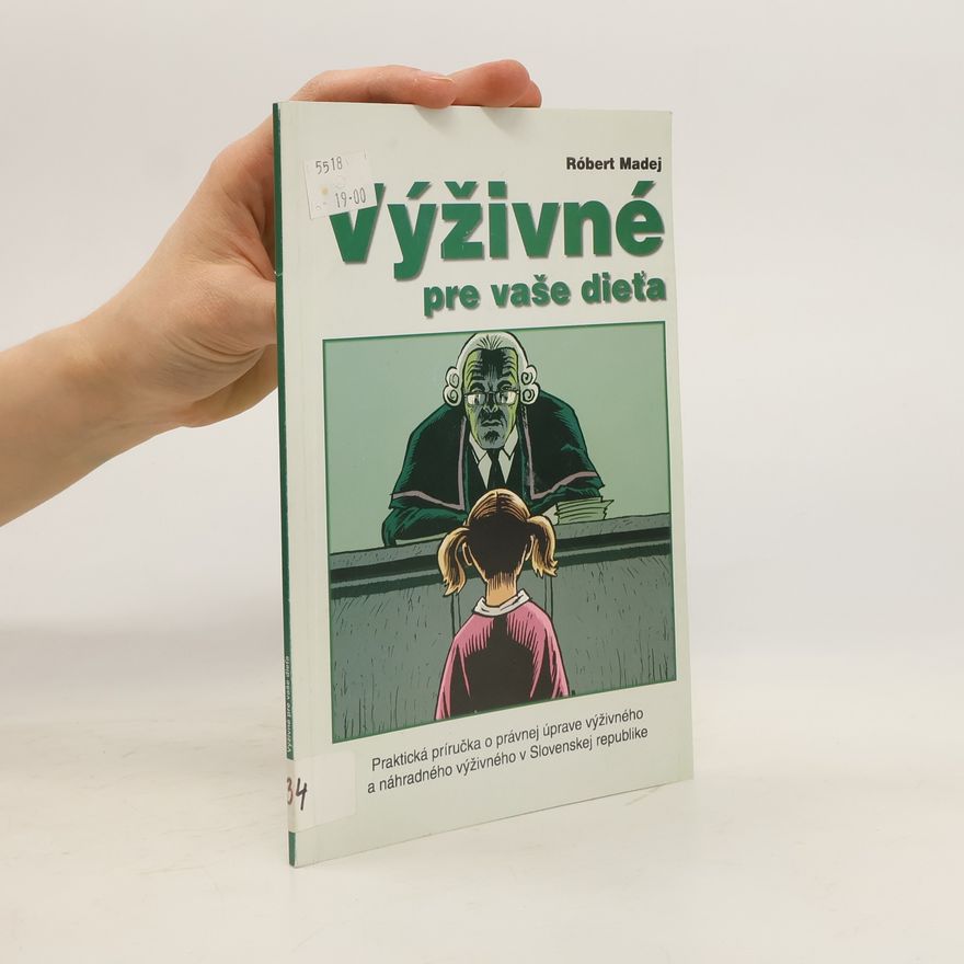 Róbert Madej Výživné pre vaše dieťa