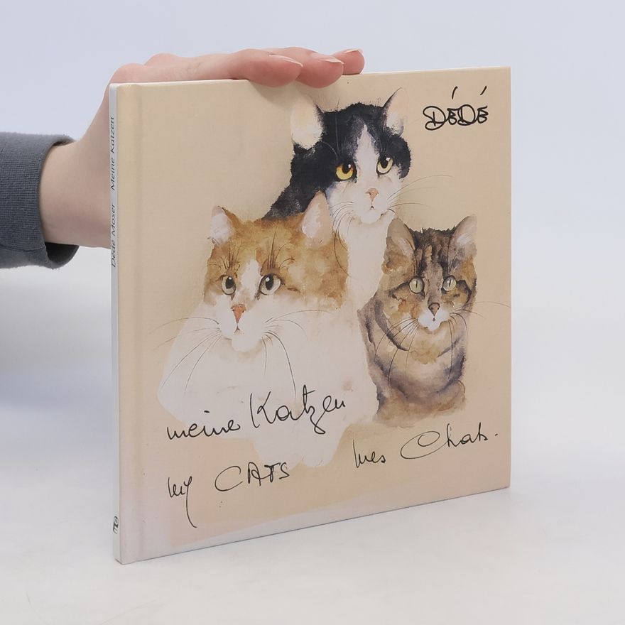 Dédé Moser Meine Katzen