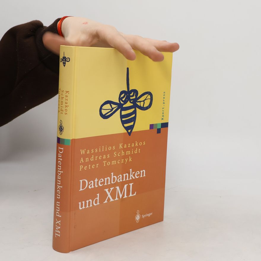 Wassilios Kazakos Datenbanken und XML