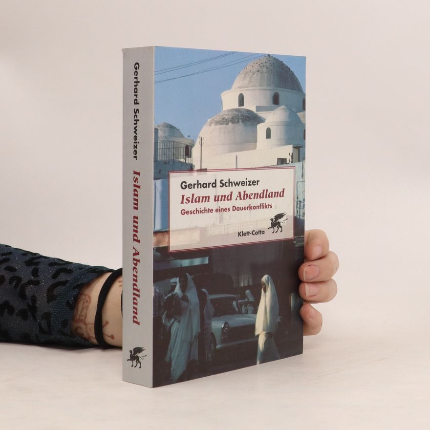Gerhard Schweizer Islam und Abendland