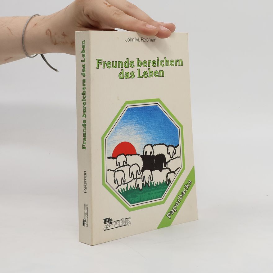 John M. Reisman Freunde bereichern das Leben