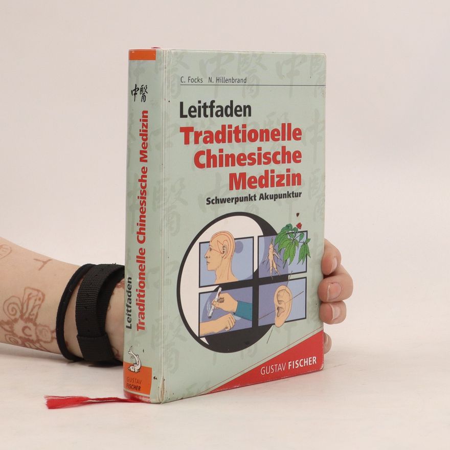 Claudia Focks Leitfaden traditionelle chinesische Medizin