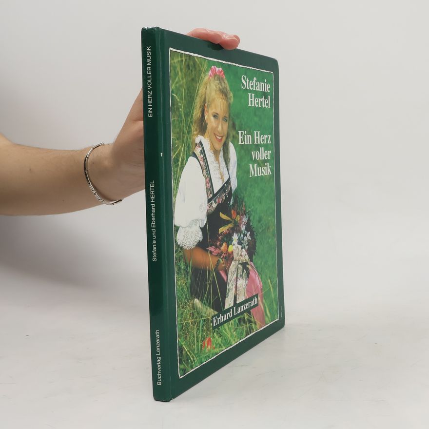 Stefanie Hertel Ein Herz voller Musik