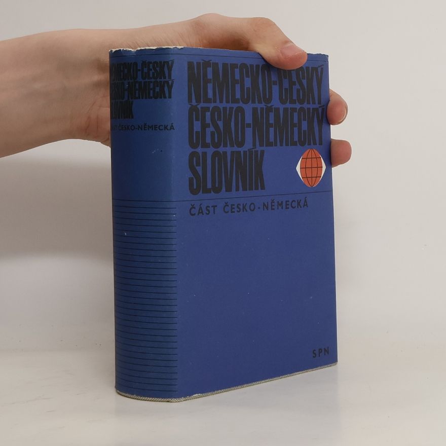 Kolektiv autorů Německo-český, česko-německý slovník. Část česko-německá