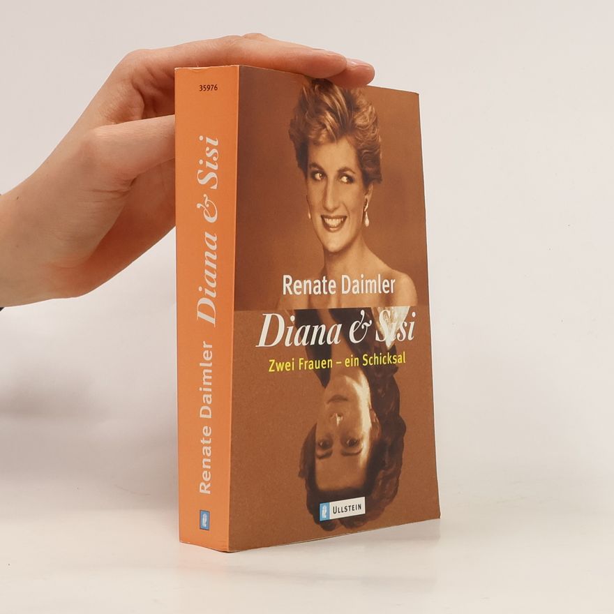 Renate Daimler Diana & Sisi