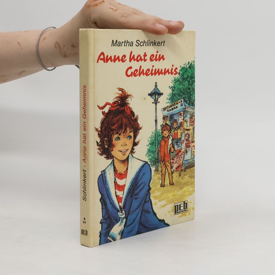 Martha Schlinkert Anna hat ein Geheimnis
