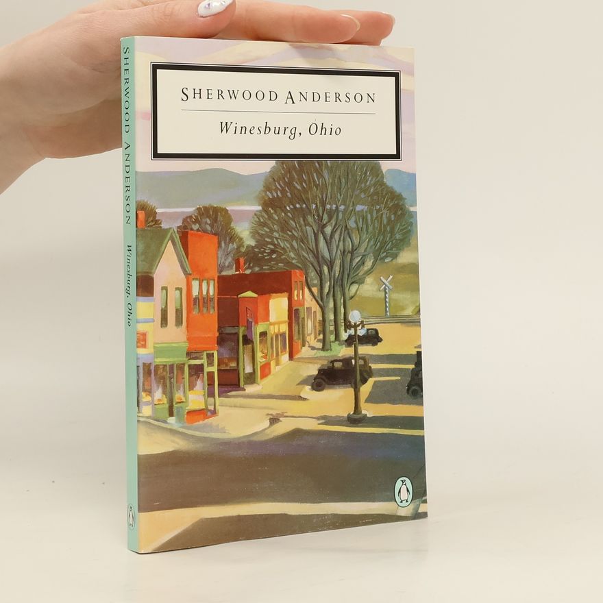 Sherwood Anderson Winesburg, Ohio
