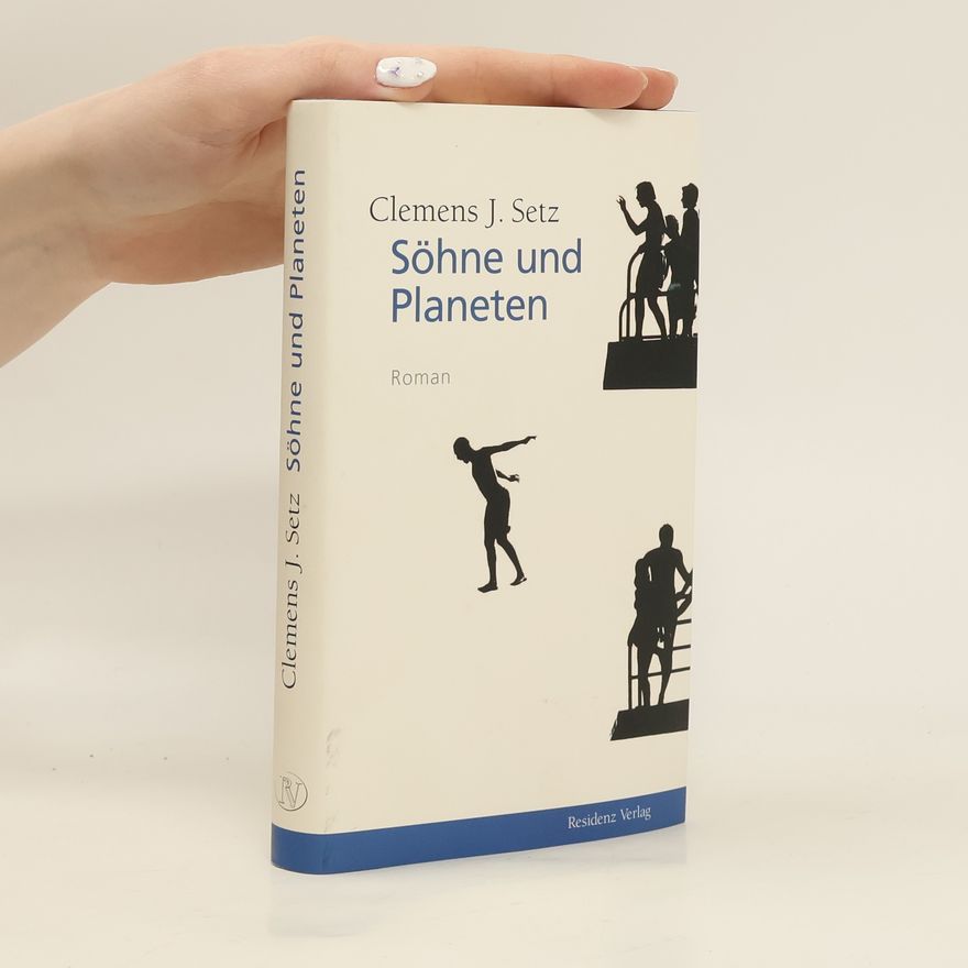 Clemens J. Setz Söhne und Planeten