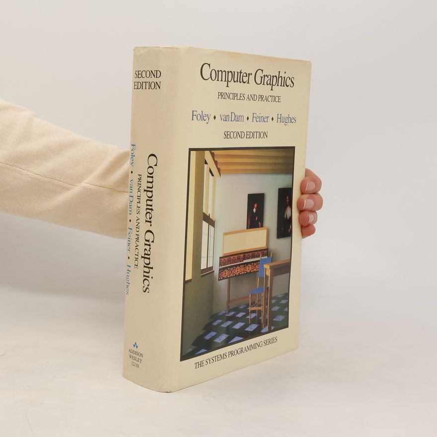 James D. Foley Computer graphics : Principles and practice